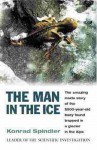 The Man in the Ice - Konrad Spindler