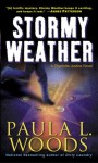 Stormy Weather - Paula L. Woods