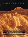 Alien Volcanoes - Rosaly M.C. Lopes, Michael W. Carroll