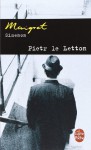 Pietr Le Letton - Georges Simenon