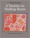 A Treatise on Shelling Beans - Bill Johnston, Wiesław Myśliwski