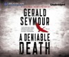 A Deniable Death - Gerald Seymour