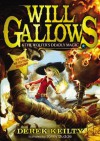 Will Gallows and the Wolfer's Deadly Magic - Derek Keilty