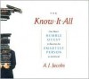 The Know-It-All - A.J. Jacobs, Geoffrey N. Cantor