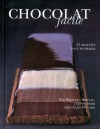 Chocolat facile (French Edition) - Alain Ducasse