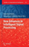 New Advances in Intelligent Signal Processing - Antonio Ruano, Annam Ria R. V. Rkonyi-K Czy