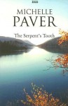 The Serpent's Tooth - Michelle Paver