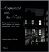 Aquainted with the Night - Lynn Saville, Philip Fried, Joseph Rosa