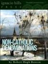 Non-Catholic Denominations - Robert Hugh Benson