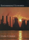 Environmental Economics - Charles Kolstad, Kolstad, Charles D. Kolstad, Charles D.