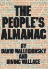 The People's Almanac - David Wallechinsky, Irving Wallace