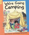 Read Corner We're Going Camping (Reading Corner Grade 1 Level 3) - Dave Hanson, Shelagh McNicholas