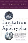 Invitation to the Apocrypha - Daniel J. Harrington S.J.