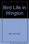 Bird Life in Wington: Practical Parables for Young People - John Calvin Reid