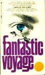 Fantastic Voyage - Isaac Asimov, Harry Kleiner, Otto Klement