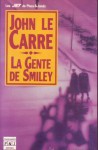 La Gente de Smiley - John le Carré