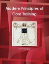 Modern Principles of Core Training - John Morgan