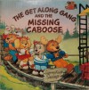 The Get Along Gang & The Missing Caboose - James Razzi