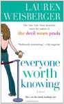 Everyone Worth Knowing - Lauren Weisberger