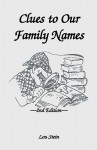 Clues to Our Family Names, 2nd Edition - Lou Stein