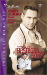 Born a Hero (Firstborn Sons) - Paula Detmer Riggs
