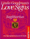 Linda Goodmans Love Signs: Sagittarius (Linda Goodman's Love Signs Set) - Linda Goodman