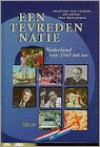 Een tevreden natie: Nederland van 1945 tot nu - Maarten van Rossem