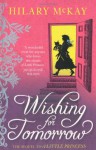 Wishing for Tomorrow - Hilary McKay