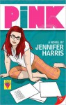 Pink - Jennifer Harris