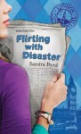 Flirting With Disaster (London Confidential) - Sandra Byrd