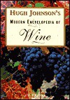 Hugh Johnsons Modern Encyclopedia Of Wine 4th Edition - Hugh Johnson