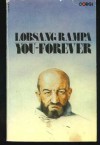 You Forever - T. Lobsang Rampa