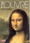 The Louvre: Paintings - Michel Laclotte