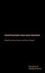 Conceptualising Child-Adult Relations - Leena Alanen