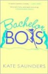 Bachelor Boys - Kate Saunders