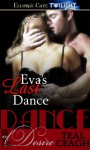 Eva's Last Dance - Teal Ceagh