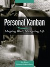 Personal Kanban: Mapping Work | Navigating Life - Jim Benson, Tonianne DeMaria Barry