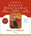 Death in the Afternoon - Boyd Gaines, Ernest Hemingway