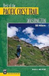 The Best of the Pacific Crest Trail: Washington: 55 Hikes - Dan A. Nelson