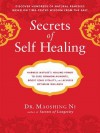 Secrets of Self-Healing - Maoshing Ni