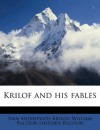 Krilof and his fables - Ivan Krylov, William Ralston