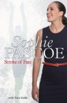 Sophie Pascoe - Stroke of Fate - Tony Smith