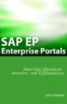 SAP Ep: SAP Enterprise Portals Interview Questions, Answers, and Explanations - Jim Stewart