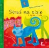 Struś na cisie i inne fisie. - Agnieszka Frączek