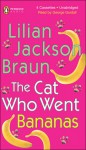 The Cat Who Went Bananas (Cat Who..., #27) - George Guidall, Lilian Jackson Braun