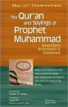 The Qur'an and Sayings of Prophet Muhammad: Selections Annotated and Explained - Sohaib N. Sultan, Jane I. Smith, Abdullah Yusuf Ali