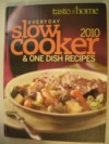 Everyday Slow Cooker & One Dish Recipes 2010 - Taste of Home