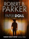 Paper Doll (A Spenser Mystery) - Robert B. Parker