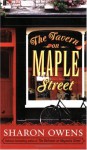 The Tavern on Maple Street - Sharon Owens