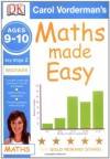 Maths Made Easy Ages 9-10 Key Stage 2 Beginner (Carol Vorderman's Maths Made Easy) - Carol Vorderman